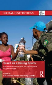 book Brazil as a Rising Power: Intervention Norms and the Contestation of Global Order