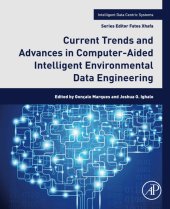 book Current Trends and Advances in Computer-Aided Intelligent Environmental Data Engineering (Intelligent Data-Centric Systems)