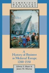 book A History of Business in Medieval Europe, 1200-1550