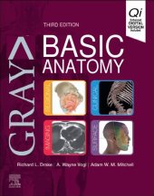 book Gray's Basic Anatomy Richard Drake PhD, A. Wayne Vogl PhD, Adam W. M. Mitchell MB BS FRCS FRCR