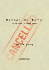 book Cancel Culture: Tales From the Front Lines