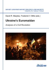 book Ukraine's Euromaidan: Analyses of a Civil Revolution