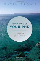 book How to Get Your PhD: A Handbook for the Journey