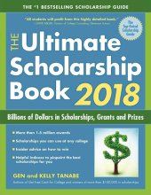 book The Ultimate Scholarship Book 2018: Billions of Dollars in Scholarships, Grants and Prizes