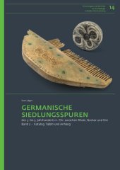 book Germanische Siedlungsspuren des 3. bis 5. Jahrhunderts n. Chr. zwischen Rhein, Neckar und Enz. Bd. 2. Katalog, Tafeln und Anhang