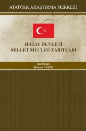 book Hatay Devleti Millet Meclisi zabıtları /