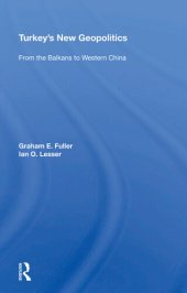 book Turkey's New Geopolitics: From the Balkans to Western China