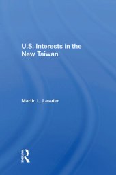 book U.s. Interests in the New Taiwan