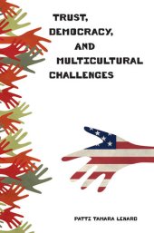 book Trust, Democracy, and Multicultural Challenges