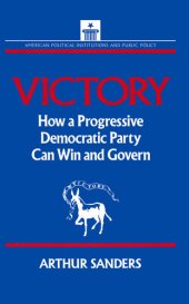 book Victory: How a Progressive Democratic Party Can Win the Presidency