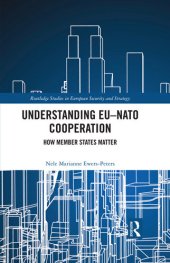 book Understanding EU-NATO Cooperation: How Member-States Matter