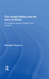 book The United States and the Horn of Africa: An Analytical Study of Pattern and Process