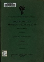 book Majadiliano ya Mkutano Mkuu wa TANU. Taarifa rasmi (Mkutano mkuu mwanza). Tarehe 16 Oktoba—20 Oktoba, 1967