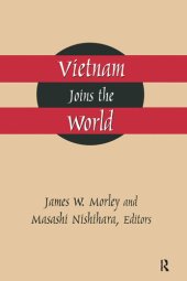 book Vietnam Joins the World: American and Japanese Perspectives