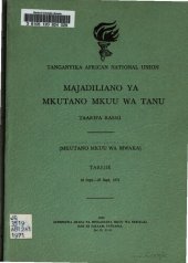 book Majadiliano ya Mkutano Mkuu wa TANU. Taarifa rasmi (Mkutano mkuu wa mwaka). Tarehe 18 Sept.—26 Sept. 1971