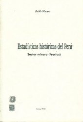 book Estadísticas históricas del Perú. Sector minero (precios)