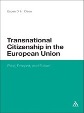 book Transnational Citizenship in the European Union: Past, Present, and Future