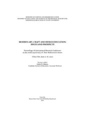 book Современное технологическое образование: проблемы и перспективы =: Modern art, craft and design education: issues and prospects : материалы международной научно-практической конференции, посвященной 100-летию со дня рождения Петра Родионовича Атутова (Ула