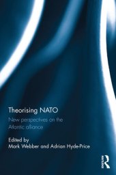 book Theorising NATO: New Perspectives on the Atlantic Alliance