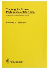 book The Angolar Creole Portuguese of São Tomé: Its Grammar and Sociolinguistic History