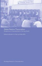 book State/Nation/Transnation: Perspectives on Transnationalism in the Asia Pacific