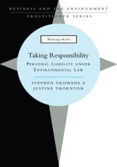 book Taking Responsibility: Personal Liability Under Environmental Law