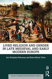 book Lived Religion and Gender in Late Medieval and Early Modern Europe