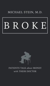 book Broke: Patients Talk About Money With Their Doctor