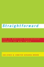 book Straightforward: How to Mobilize Heterosexual Support for Gay Rights