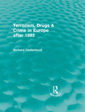 book Terrorism, Drugs & Crime in Europe After 1992