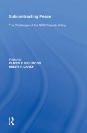 book Subcontracting Peace: The Challenges of NGO Peacebuilding