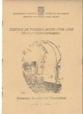 book Pleitos de tierras, Quito 1708-1716 (Anla y Cochecarangue)