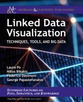 book Linked Data Visualization: Techniques, Tools, and Big Data