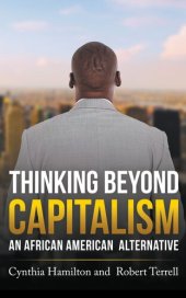 book Thinking Beyond Capitalism: An African American Alternative