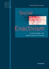 book Social Enactivism: On Situating High-Level Cognitive States and Processes