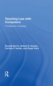 book Teaching Law With Computers: A Collection of Essays