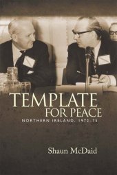 book Template for Peace: Northern Ireland, 1972–75