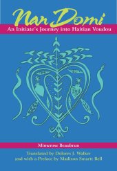 book Nan Dòmi: An Initiate's Journey into Haitian Voudou