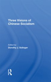 book Three Visions of Chinese Socialism