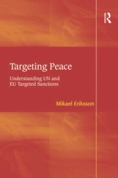 book Targeting Peace: Understanding UN and EU Targeted Sanctions