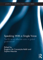 book Speaking With a Single Voice: The EU as an Effective Actor in Global Governance?