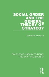 book Social Order and the General Theory of Strategy