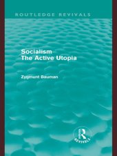 book Socialism the Active Utopia