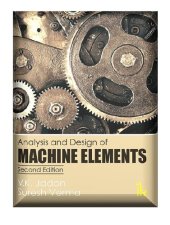 book Analysis and Design of Machine Elements