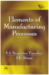 book Elements of Manufacturing Processes