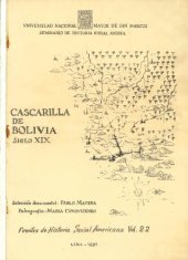 book Cascarilla (Cinchona officinalis) en Bolivia, siglo XIX