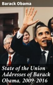 book State of the Union Addresses of Barack Obama, 2009-2016