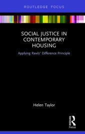 book Social Justice in Contemporary Housing: Applying Rawls’ Difference Principle