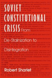 book Soviet Constitutional Crisis: From De-Stalinization to Disintegration