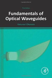 book Fundamentals of Optical Waveguides